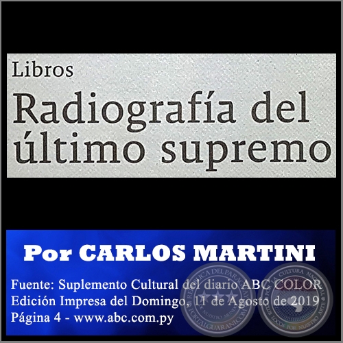 RADIOGRAFÍA DEL ÚLTIMO SUPREMO - Libros - Por CARLOS MARTINI - Domingo, 11 de Agosto de 2019